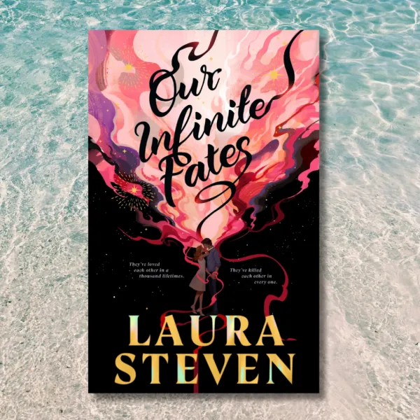 Book Review: Our Infinite Fates by Laura Steven